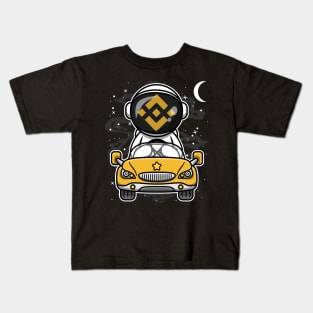 Astronaut Car Binance BNB Coin To The Moon Crypto Token Cryptocurrency Wallet Birthday Gift For Men Women Kids Kids T-Shirt